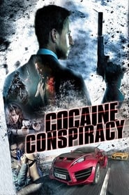 دانلود فیلم Cocaine Conspiracy 2016