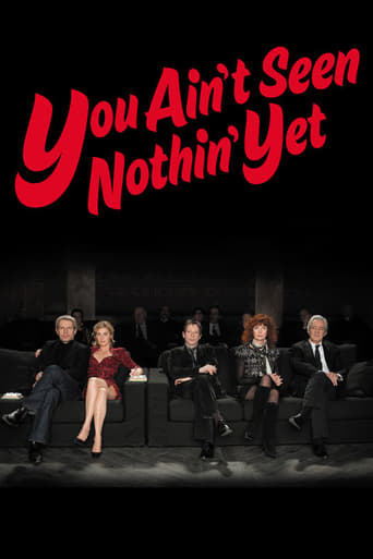 دانلود فیلم You Ain't Seen Nothin' Yet 2012