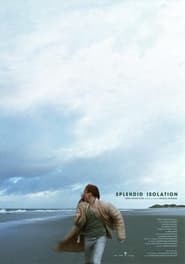 Splendid Isolation 2022 (انزوای عالی)