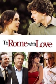 To Rome with Love 2012 (به سوی رم با عشق)