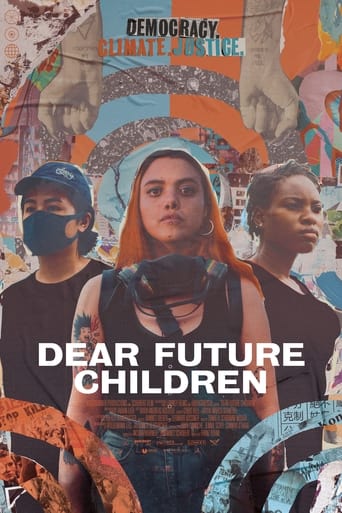 دانلود فیلم Dear Future Children 2021 (بچه های آینده عزیز)