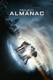 Project Almanac 2015 (پروژه سالنامه)