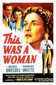 دانلود فیلم This Was a Woman 1948