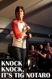 Knock Knock, It's Tig Notaro 2015