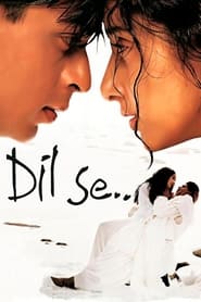 دانلود فیلم Dil Se.. 1998 (از اعماق دل…)