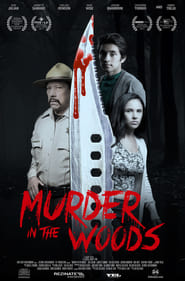 Murder In The Woods 2021 (قتل در جنگل)