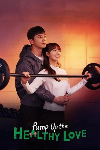 دانلود سریال Pump Up the Healthy Love 2025