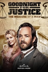 دانلود فیلم Goodnight for Justice: The Measure of a Man 2012