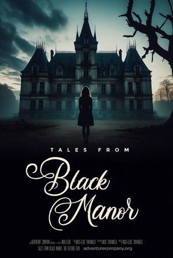 Tales from Black Manor 2025
