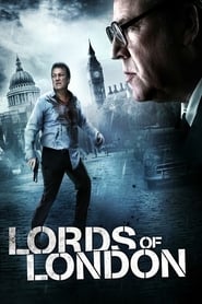 دانلود فیلم Lords of London 2014