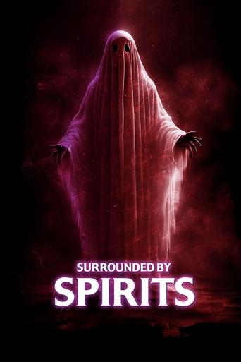 دانلود فیلم Surrounded by Spirits 2024 دوبله فارسی بدون سانسور