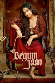 دانلود فیلم Begum Jaan 2017