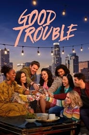 دانلود سریال Good Trouble 2019 (دردسر خوب) دوبله فارسی بدون سانسور