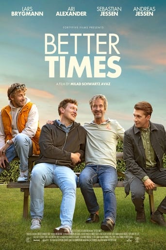 دانلود فیلم Better Times 2023