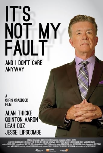 دانلود فیلم It's Not My Fault and I Don't Care Anyway 2017