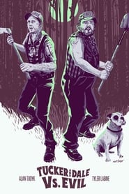 Tucker and Dale vs. Evil 2010 (تاکر و دیل در مقابل شیطان)