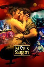 دانلود فیلم Miss Saigon : 25th Anniversary Performance 2016