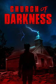 دانلود فیلم Church of Darkness 2022 (کلیسای تاریکی)