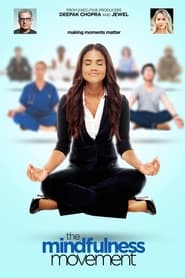 دانلود فیلم The Mindfulness Movement 2020 (جنبش ذهن آگاهی)