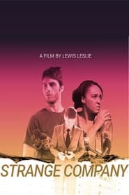 دانلود فیلم Strange Company 2021