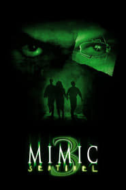 Mimic: Sentinel 2003 (تقلید ۳: نگهبان)