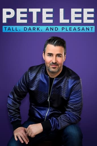 Pete Lee: Tall, Dark and Pleasant 2021 (پیت لی: قد بلند ، تاریک و دلپذیر)