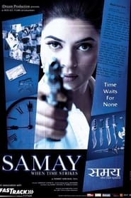 دانلود فیلم Samay: When Time Strikes 2003