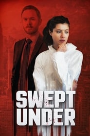 دانلود فیلم Swept Under 2015