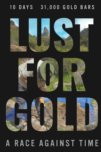 Lust for Gold: A Race Against Time 2021 (هوس طلا: مسابقه ای در برابر زمان)