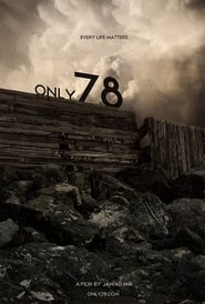 دانلود فیلم Only 78 2017 (به جز 78)