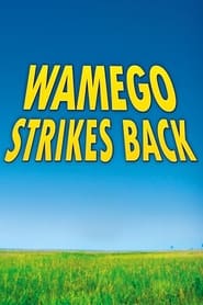 دانلود فیلم Wamego Strikes Back 2007
