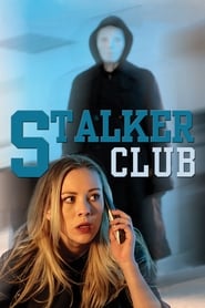 دانلود فیلم The Stalker Club 2017