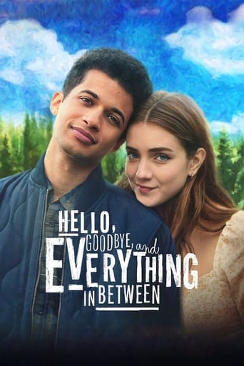 دانلود فیلم Hello, Goodbye, and Everything in Between 2022 (سلام، خداحافظ و همه چیز در این بین)