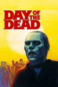 Day of the Dead 1985