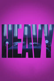 دانلود فیلم Heavy 2019 (سنگین)