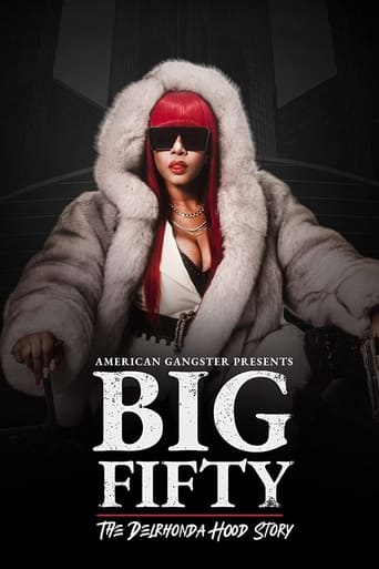 American Gangster Presents: Big Fifty - The Delhronda Hood Story 2021 (هدایای گانگستر آمریکایی: بزرگ 50 - داستان هود دلروندا)