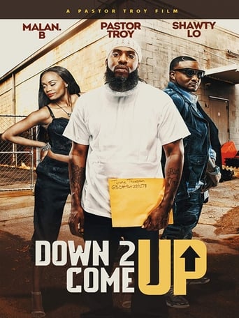 دانلود فیلم Down 2 Come Up 2019