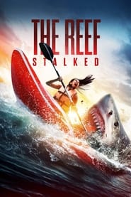 The Reef: Stalked 2022 (صخره: ساقه دار)