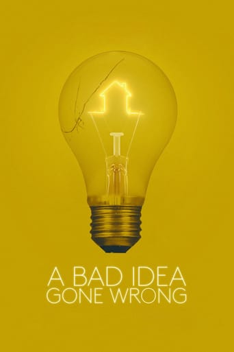 دانلود فیلم A Bad Idea Gone Wrong 2017