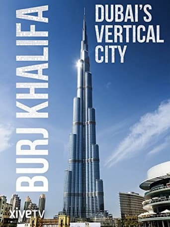 دانلود فیلم Burj Khalifa: Dubai's Vertical City 2011
