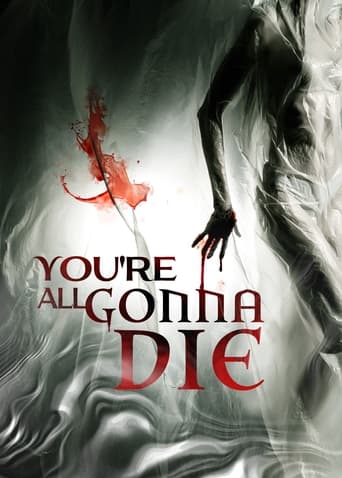 دانلود فیلم You're All Gonna Die 2023