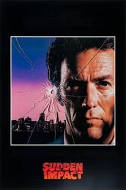 دانلود فیلم Sudden Impact 1983 (ضربهٔ ناگهانی) دوبله فارسی بدون سانسور