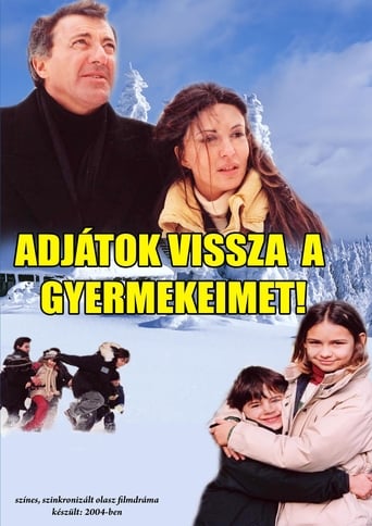 Rivoglio i miei figli 2004